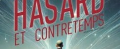 Hasard et Contretemps
