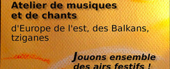 Les Amis de Tsuica - Ateliers de musiques et chants d'Europe de l'est et Balkans
