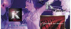 Le k barré spectacle - offre spectacle cle en main Cabaret et music hall