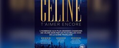 Concert : Génération Céline « T’aimer Encore »