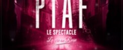 Piaf ! Le Spectacle - Tournée