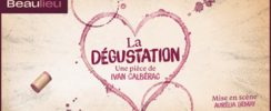 La dégustation