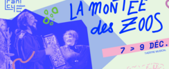 La Montée des Zoos
