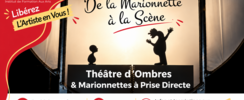De la Marionnette à la Scène : Ombres et Prise Directe