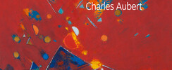 Rétrospective: 60 ans de peinture, Charles Aubert