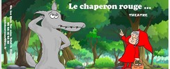 Cie Les Pieds Sur Scène - Et si le Chaperon rouge...