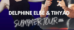 Delphine Elbé et TIHYAD - SUMMER TOUR