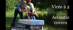 Virée à 2 - reprises Soul, pop, douce bossa