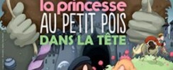 La Princesse au Petit Pois dans la Tête