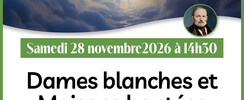 Dames blanches et maisons hantées