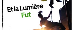 Compagnie Les Apothicaires - Et la lumière fut : Théâtre, jonglage, acrobaties