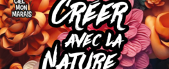 Ciel mon marais - Créer avec la Nature