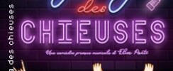 Le Gang des Chieuses, Théâtre à l'Ouest - Lyon