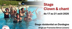 Stage CLOWN et CHANT en Dordogne (été 2026)