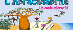 Compagnie Ça gazouille - L'Abracadabrîle