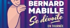 Bernard Mabille se Dévoile !