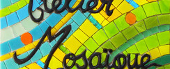 B.A. - Cours et Stages de Mosaïque en Provence