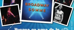 La Compagnie Broadway en Somme - Voyage au pays de la comédie musicale