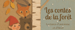 Compagnie Ap'Art Thé - Les contes de la forêt - lectures d'automne et d'hiver