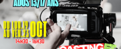 STAGE CASTING & CINÉ ADO 13/17 ANS - VACANCES TOUSSAINT