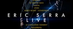 Eric Serra Live - Tournée