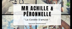 Mr Achille & Peronnelle - Spectacle déambulatoire