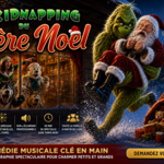 Le Kidnapping du Père Noël - Spectacle musical pour arbre de noël CSE, mairie, écoles,...