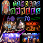 Mes tendres années  -  Revivez les années 60.70  avec la troupe de Claude Roland