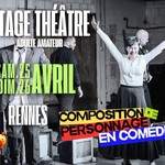 STAGE THÉÂTRE ADULTES « COMPOSER UN PERSONNAGE EN COMÉDIE »