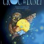 Claudia Mad'moiZèle  - Croc la lune ! Contes et chansons - Très jeune public -