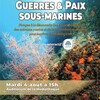 Guerres et paix sous-marines