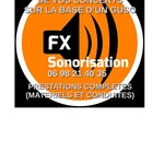 FX SONORISATION - Prestations Son et Lumieres sur la base d'un GUSO