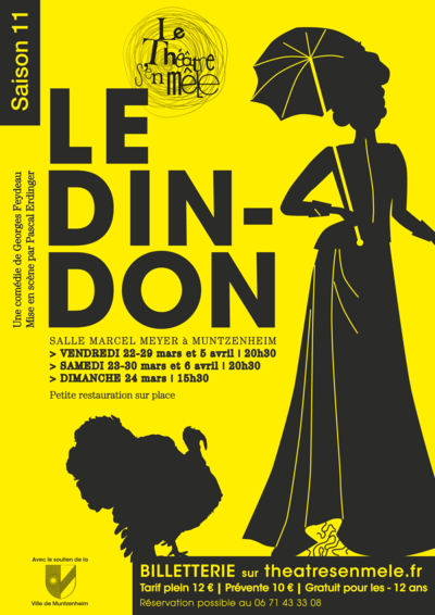 Le Dindon de Georges Feydeau par Le Théâtre s'en mêle