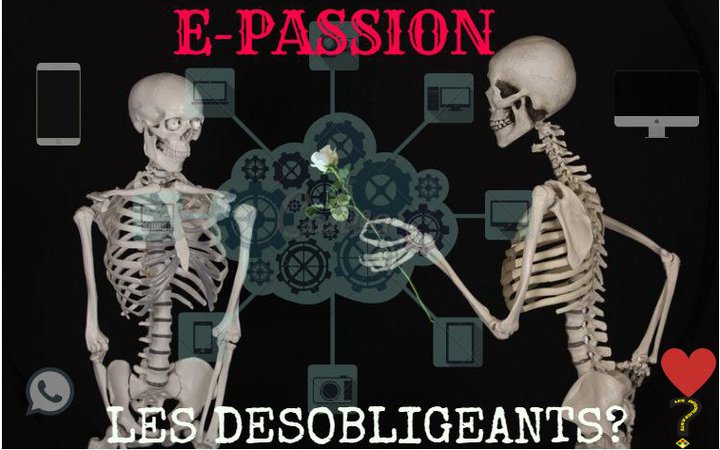 Les Désobligeants - E-Passion