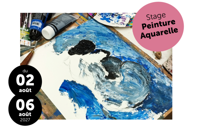 Stage Vacances Eté 3 / Peinture Aquarelle