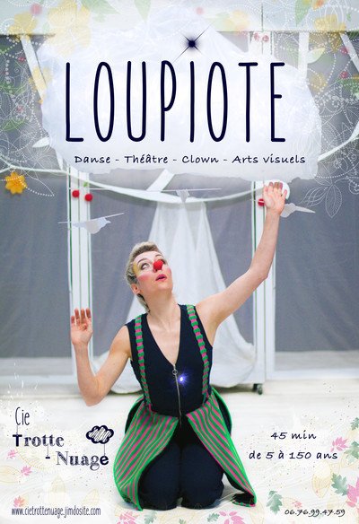 Cie Trotte Nuage - Loupiote