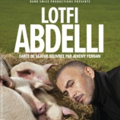 Lotfi Abdelli - Je suis bien chez vous