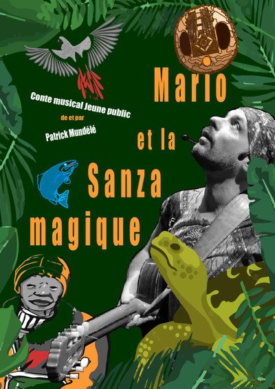 Patrick Mundélé - Mario et la Sanza magique