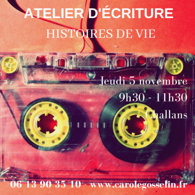 Atelier d'écriture Histoires de vie
