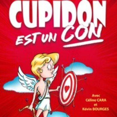 Cupidon Est un Con