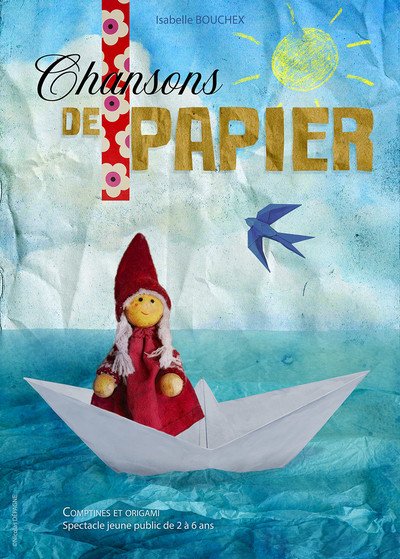 Isabelle Bouchex, conteuse - "Chansons de papier", spectacle petite enfance
