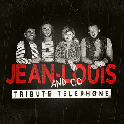 JEAN-LOUIS & Co - Tribute TÉLÉPHONE