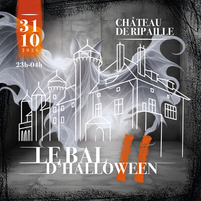 Le Bal d'Halloween au Château de Ripaille - Thonon