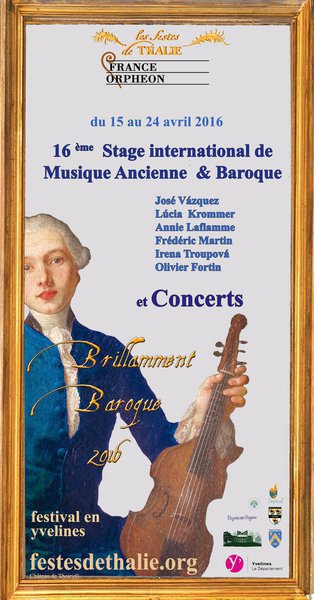 Seizième Académie Internationale de Musique ancienne et baroque (16ème-18ème s) à Thoiry (Yvelines)