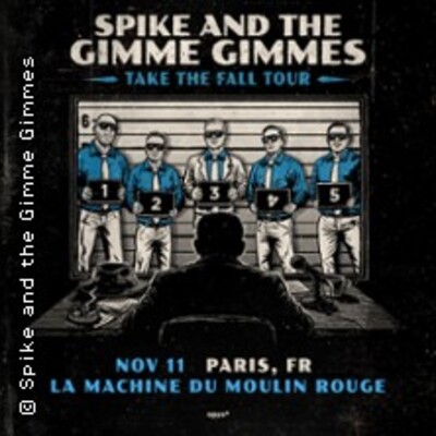 "Spike and the Gimme Gimmes + Invités"