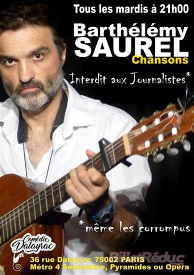 BARTHELEMY SAUREL 'CHANSONS' à la Comédie Dalayrac, Paris
