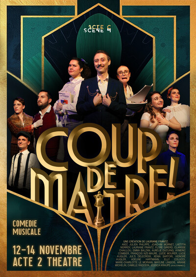 Coup de maitre - Comédie musicale - 1H45