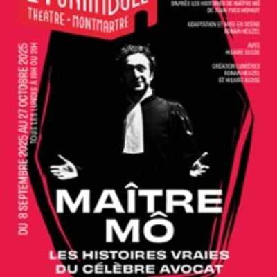 Maître Mô - Le Funambule-Montmartre, Paris
