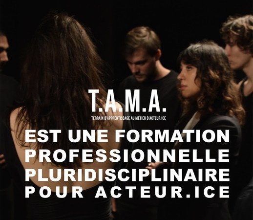 Stage de Théâtre du T.A.M.A.