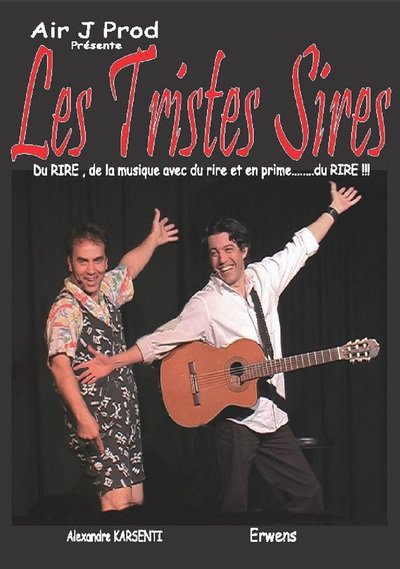 AIR J PROD Présente - Les Tristes Sires
